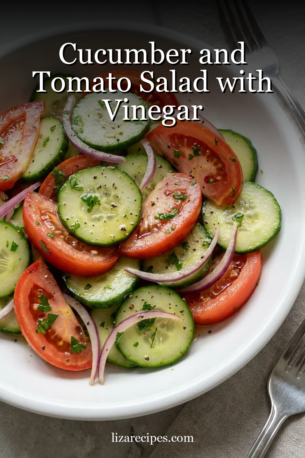 Cucumber and Tomato Salad with Vinegar