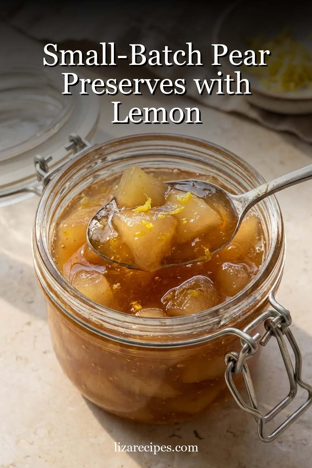 Small-Batch Pear Preserves with Lemon